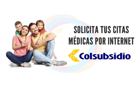 www citas colsubsidio|PortalSalud